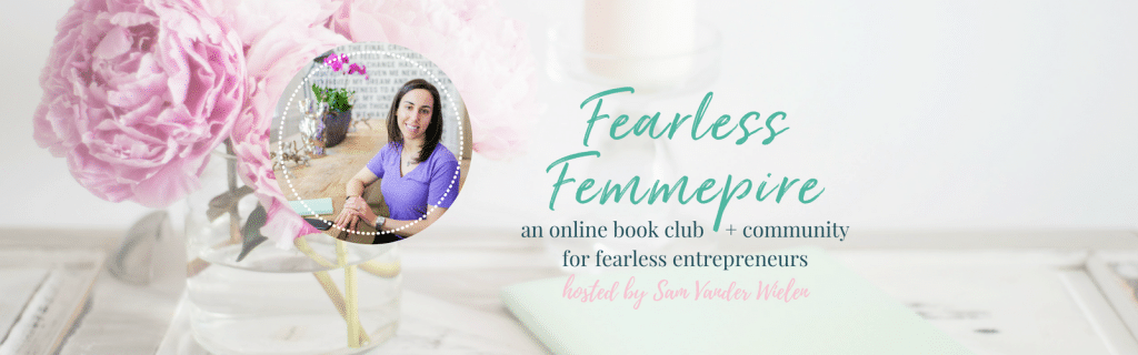 fearless femmepire project book club community fearless entrepreneurs sam vander wielen legal templates