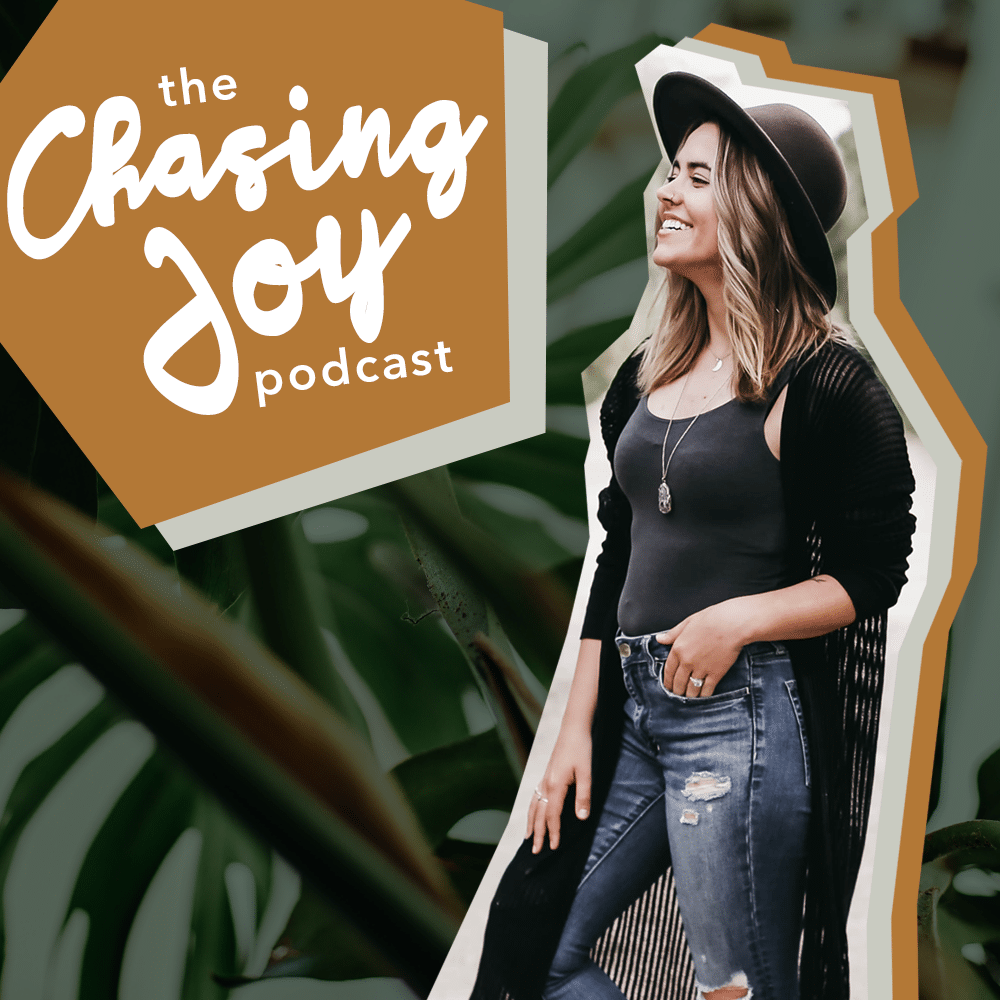 chasing joy podcast