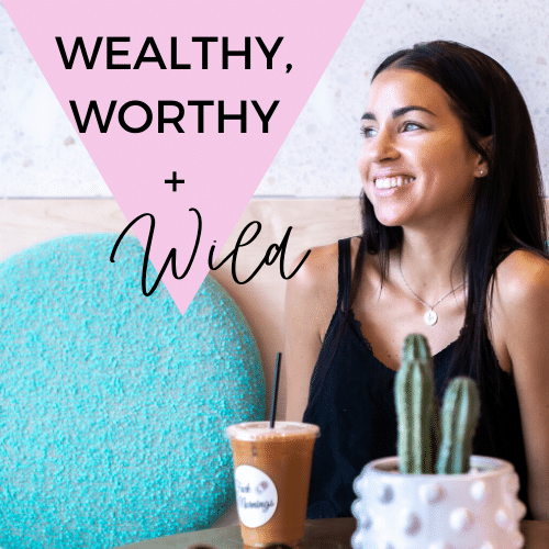 Wealthy, Worthy, + Wild