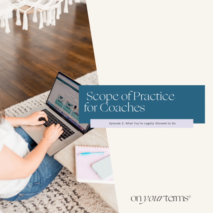 woman typing on laptop with text overlay "Scope of Practice for Coaches (What You’re Legally Allowed to Do)"