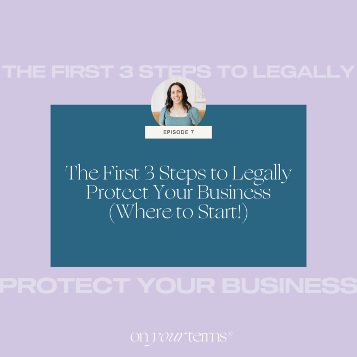 lavender background with text overlay "The First 3 Steps to Legally Protect Your Business (Where to Start!)"