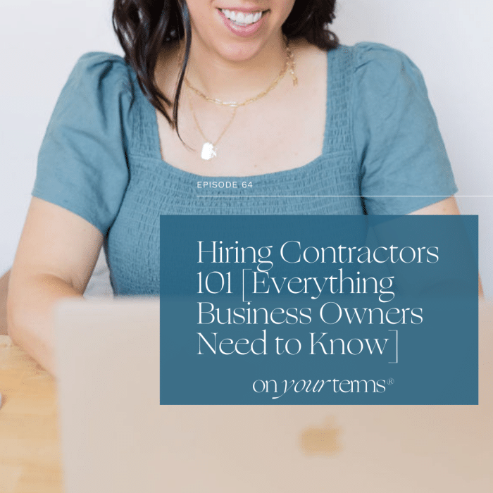 woman typing on laptop with text overlay "Hiring Contractors 101 [Everything Business Owners Need to Know]"