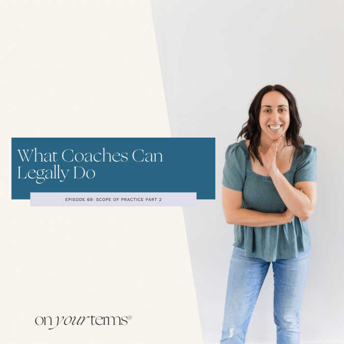 woman standing and smiling with text overlay "What Coaches Can Legally Do (scope of practice part 2)"