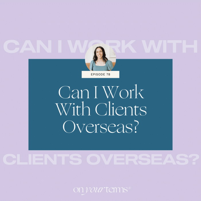 lavender background with text overlay "Can I Work With Clients Overseas?"