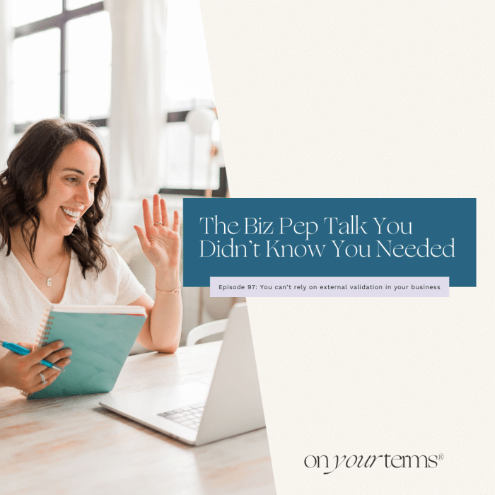 Woman sitting in front of laptop with text overlay "The Biz Pep Talk You Didn’t Know You Needed"