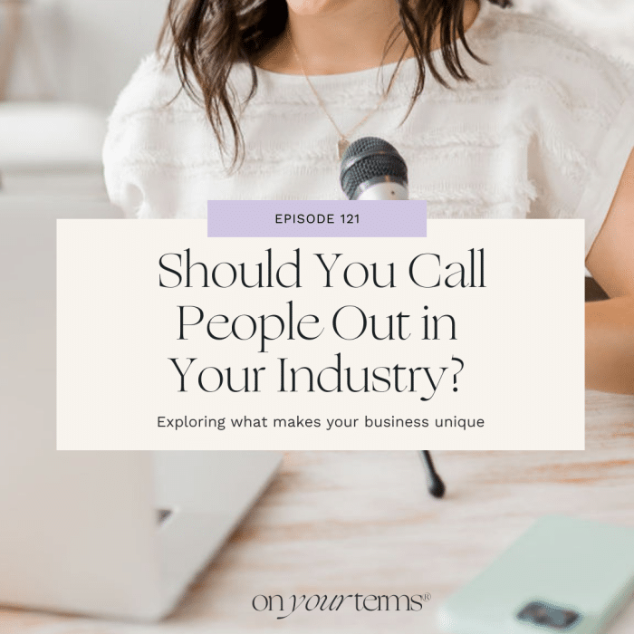 Woman podcasting with text overlay "Should You Really Call People Out in Your Industry"