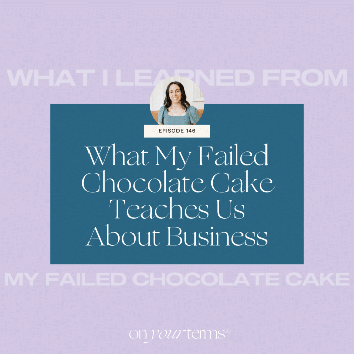 lavender background with text overlay "What My Failed Chocolate Cake Teaches Us About Business"