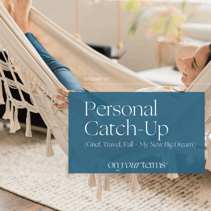 woman lying in hammock with text overlay "Personal Catch-Up (Grief, Travel, Fall + My New Big Dream)"