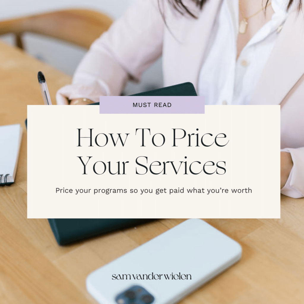 Woman writing at desk with text overlay "How To Price Your Services"