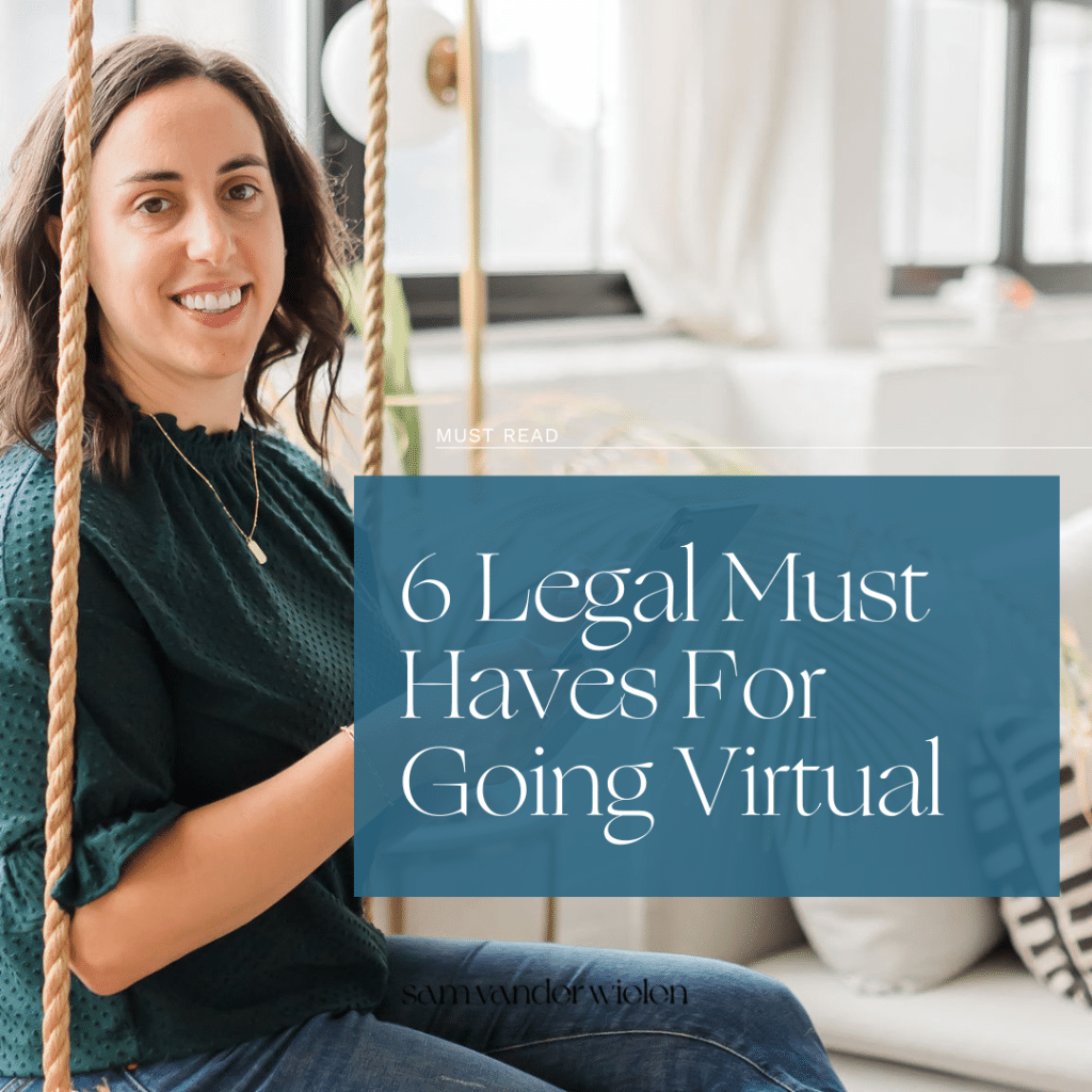 6 Legal Must Haves for Going Virtual