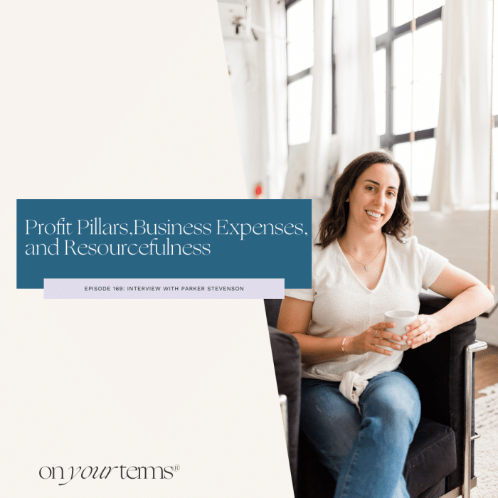 woman sitting and holding a coffee mug with text overlay "Profit Pillars,Business Expenses, and Resourcefulness with Parker Stevenson"