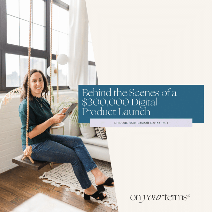 woman sitting on a swing indoors with headline Behind the Scenes of a $300,000 Digital Product Launch