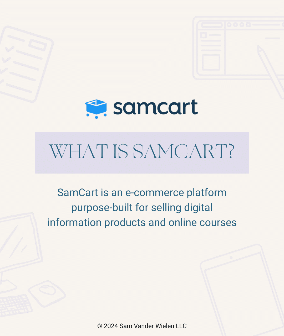 What Is SamCart (And Is It A Must-Have For Creators?) | Sam Vander Wielen