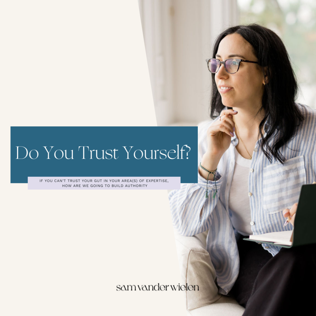 woman sitting indoors and looking pensively out the window with text overlay "Do You Trust Yourself"
