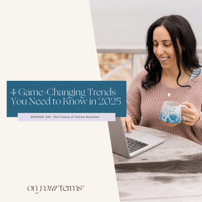 4 Game-Changing Trends You Need to Know in 2025