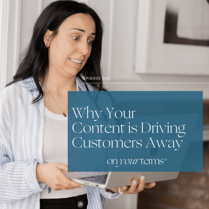 Why Your Content is Driving Customers Away