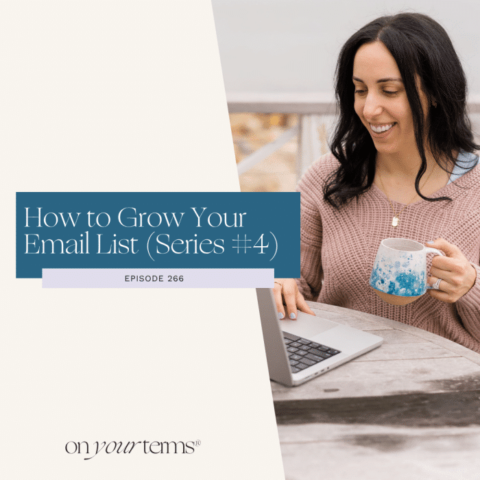How to Grow Your Email List (Series #4)