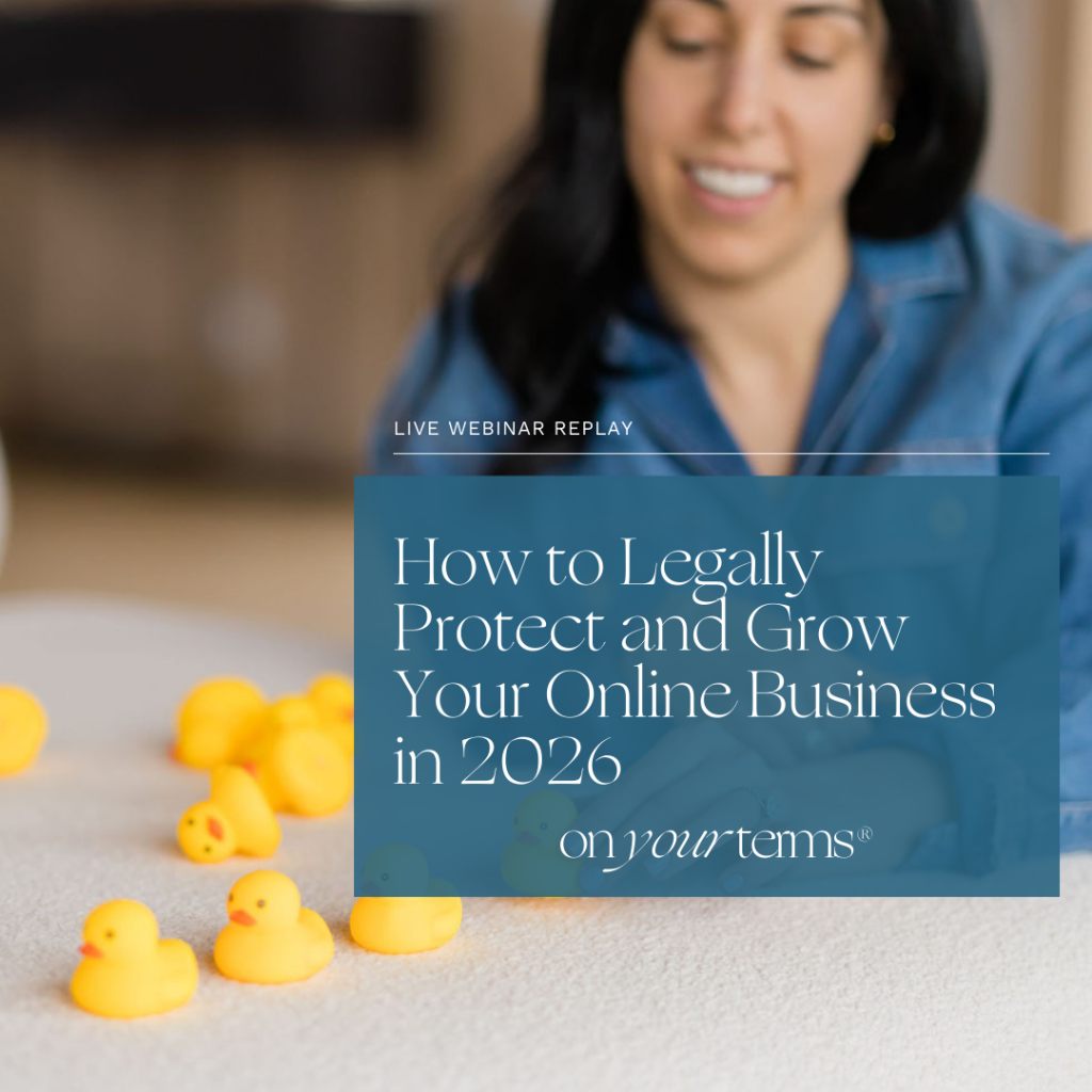 On Your Terms® podcast episode cover for ‘How to Legally Protect and Grow Your Online Business in 2026,’ featuring Sam Vander Wielen with yellow rubber ducks on a table.