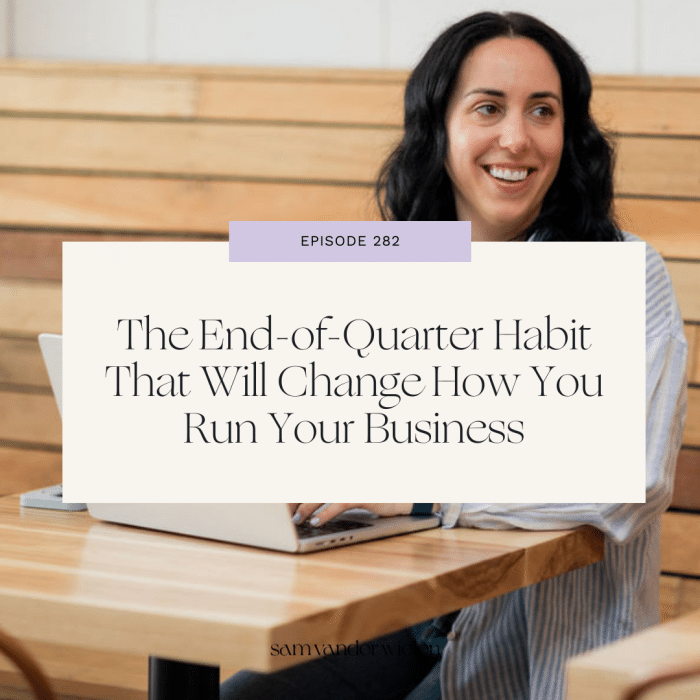 Sam Vander Wielen smiling while typing on her laptop with text overlay reading “The End-of-Quarter Habit That Will Change How You Run Your Business"